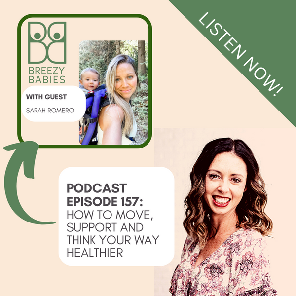 157. How to move, support and THINK your way healthier, as a mom with guest Sarah Romero